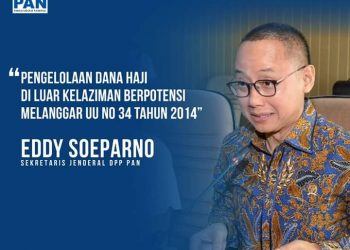 Sekjend DPP PAN; BPKH Hati-Hati Kelola Dana Haji