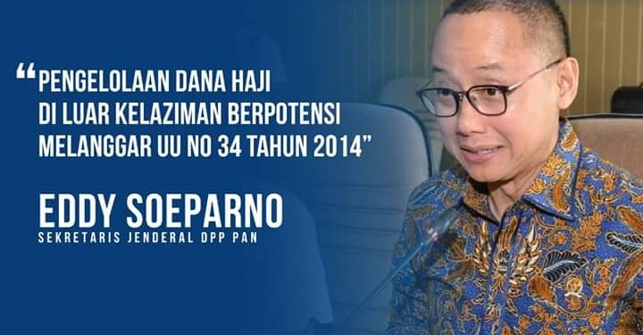 Sekjend DPP PAN; BPKH Hati-Hati Kelola Dana Haji
