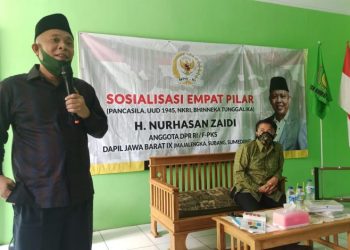 Sosialisasi Empat Pilar Kebangsaan, NURHASAN: UMMAT ISLAM MEMILIKI ANDIL BESAR LAHIRNYA NKRI