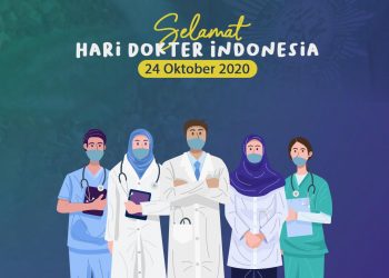 Sejak Dulu Hingga Kini, Dokter Adalah Pahlawan yang Sejati Bagi Bangsa Ini